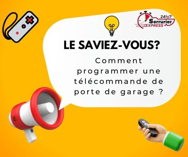 le saviez vous? comment programmer une télécommande de porte de garage
