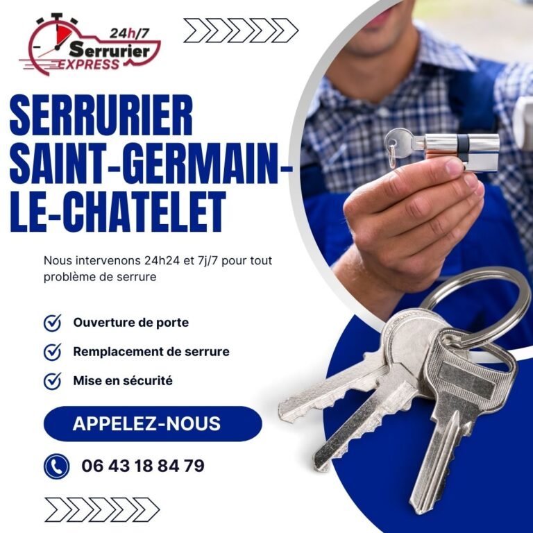 Serrurier Saint germain le chatelet. Dépannage serrurerie porte bloquée, clé coincée clé cassée dans la serrure intervention 24h24 serrurier express H24 au 0643188479